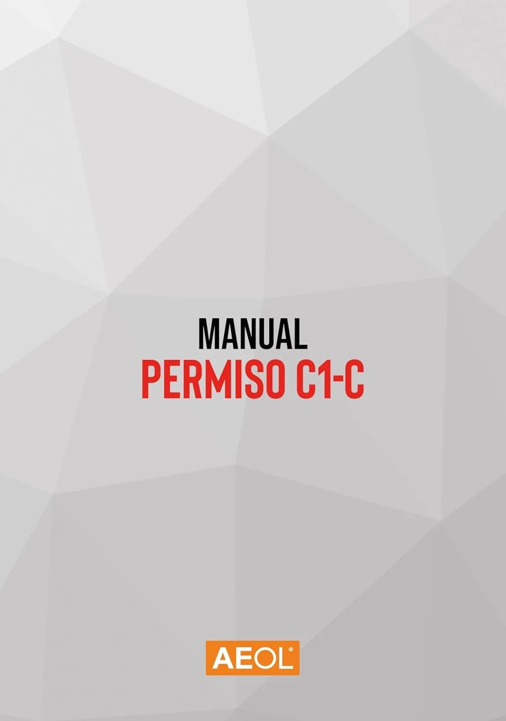 Autodomy AEOL Manual Permiso C-C1 Camión Teórica Común 2026