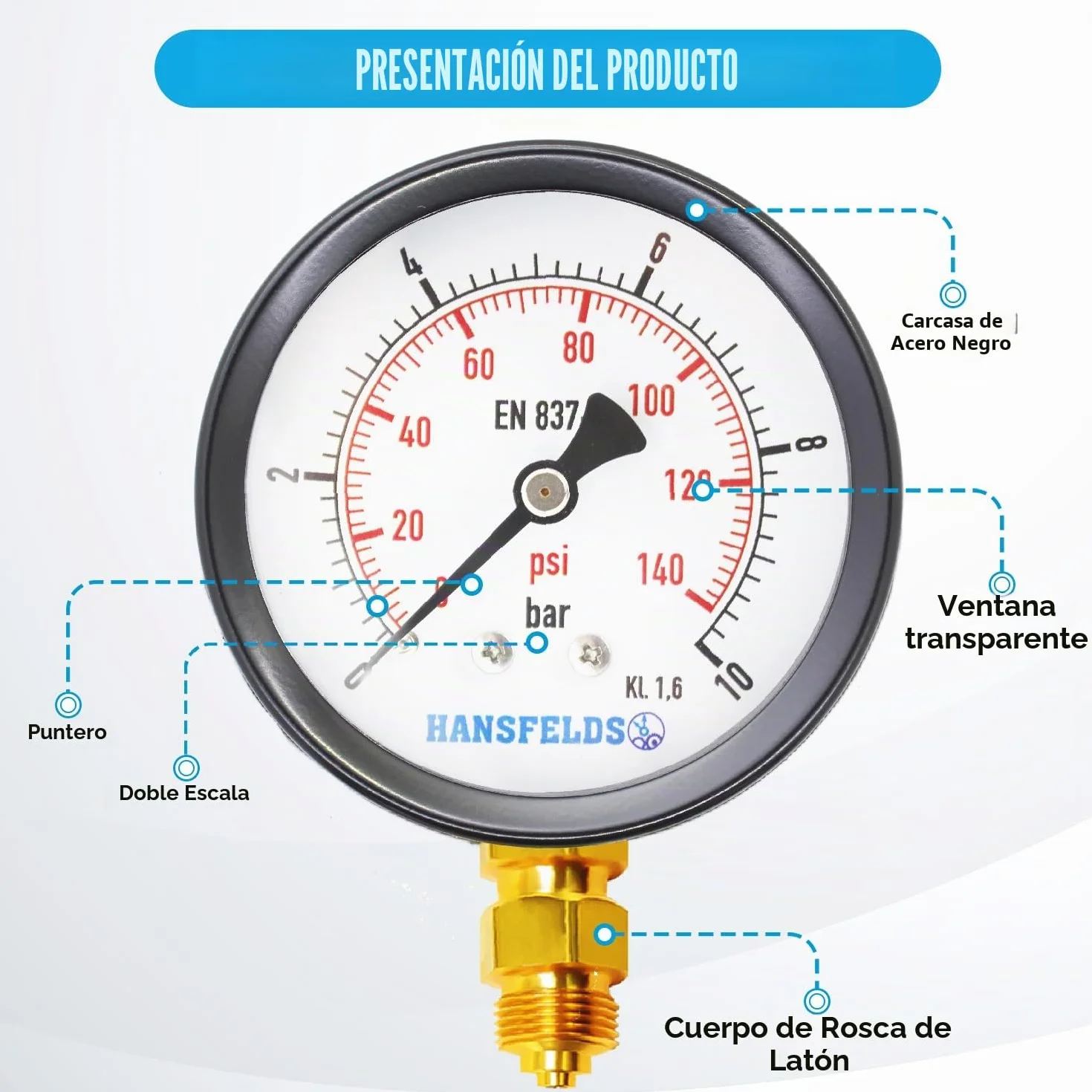 Manómetro de presión Hansfelds 0-10 bar doble escala bar/psi conexión inferior BSP latón vidrio