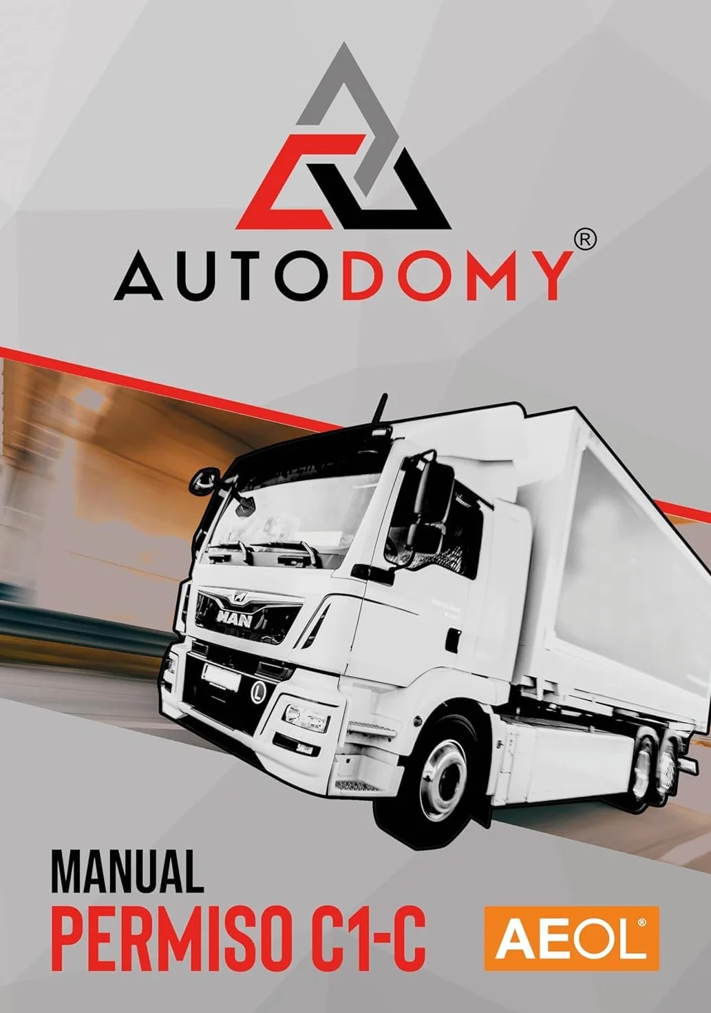 Autodomy AEOL Manual Permiso C-C1 Camión Teórica Común 2026